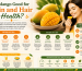 Is Mango Good for Skin and Hair Health?